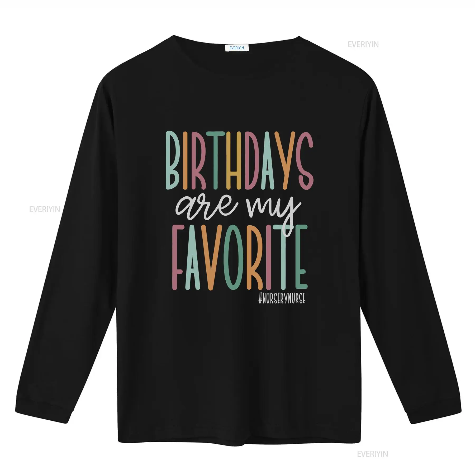 Birthdays Are My Favorite Nurs - Baby Nursery Nurse 评论和价格